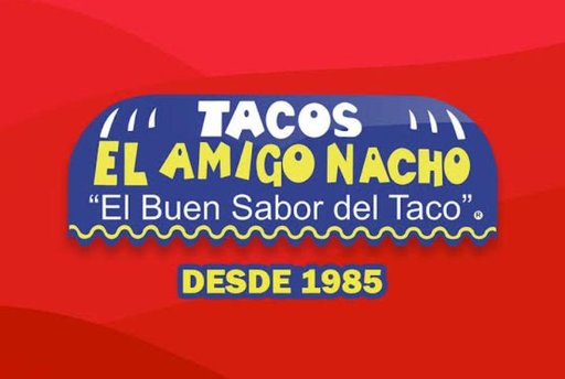Tacos El Amigo Nacho